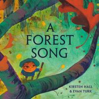 Book Cover for A Forest Song by Kirsten Hall