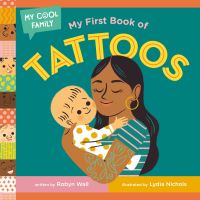 Book Cover for My First Book of Tattoos by Robyn Wall