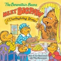 Book Cover for The Berenstain Bears Meet Bigpaw by Stan Berenstain, Jan Berenstain, Mike Berenstain