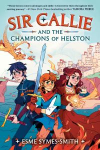 Book Cover for Sir Callie and the Champions of Helston by Esme Symes-Smith