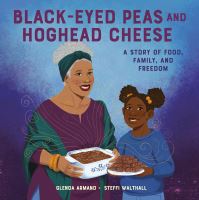 Book Cover for Black-Eyed Peas and Hoghead Cheese by Glenda Armand