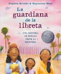 Book Cover for La Guardiana De La Libreta by Stephen Briseño