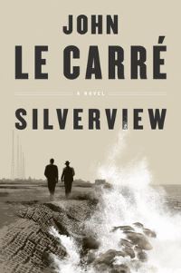 Book Cover for Silverview by John le Carré