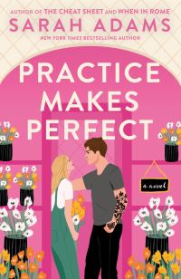 Book Cover for Practice Makes Perfect by Sarah Adams