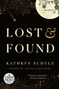 Book Cover for Lost & Found by Kathryn Schulz