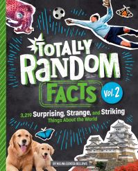 Book Cover for Totally Random Facts Volume 2 by Melina Gerosa Bellows