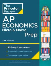 Book Cover for Princeton Review AP Economics Micro & Macro Prep, 2024 by The Princeton Review