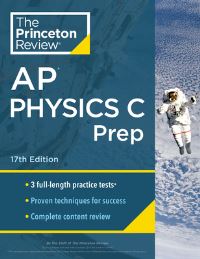 Book Cover for Princeton Review AP Physics C Prep, 2024 by The Princeton Review