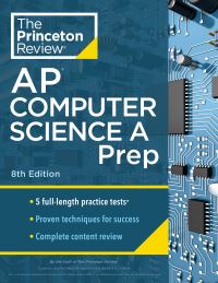 Book Cover for Princeton Review AP Computer Science A Prep, 2024 by The Princeton Review