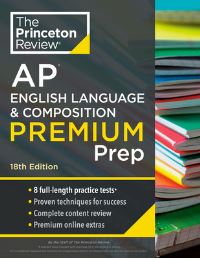 Book Cover for Princeton Review AP English Language & Composition Premium Prep, 2024 by The Princeton Review