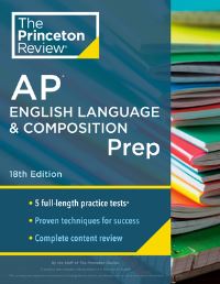 Book Cover for Princeton Review AP English Language & Composition Prep, 2024 by The Princeton Review