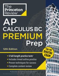 Book Cover for Princeton Review AP Calculus BC Premium Prep, 12th Edition by The Princeton Review, David Khan