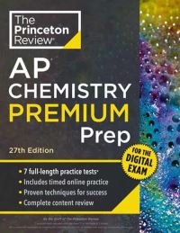 Book Cover for Princeton Review AP Chemistry Premium Prep, 27th Edition by The Princeton Review