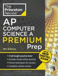 Book Cover for Princeton Review AP Computer Science A Premium Prep, 9th Edition by The Princeton Review