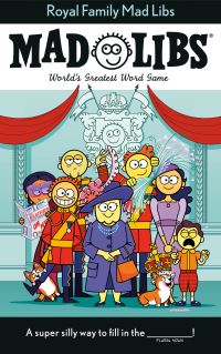 Book Cover for Royal Family Mad Libs by Stacy Wasserman