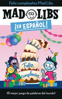 Book Cover for ãFeliz Cumpleaños! Mad Libs by Yanitzia Canetti
