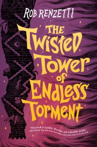 Book Cover for The Twisted Tower of Endless Torment #2 by Rob Renzetti
