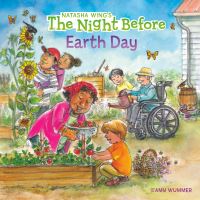 Book Cover for Natasha Wing's The Night Before Earth Day by Natasha Wing