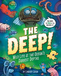 Book Cover for The Deep! by Lindsey Leigh