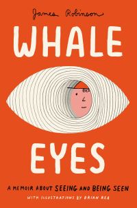 Book Cover for Whale Eyes by James Robinson