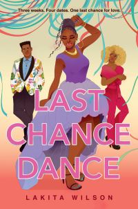 Book Cover for Last Chance Dance by Lakita Wilson