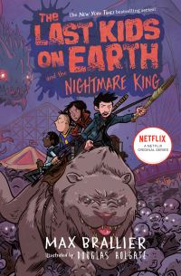 Book Cover for The Last Kids on Earth and the Nightmare King by Max Brallier