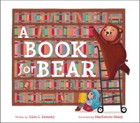 Book Cover for A Book for Bear by Ellen L Ramsey