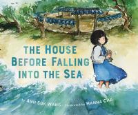 Book Cover for The House Before Falling Into the Sea by Ann Suk Wang