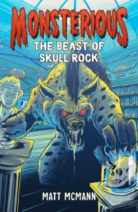 Book Cover for The Beast of Skull Rock (Monsterious, Book 4) by Matt McMann