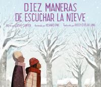 Book Cover for Diez Maneras De Escuchar La Nieve by Cathy Camper