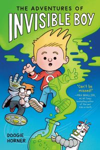 Book Cover for The Adventures of Invisible Boy by Doogie Horner