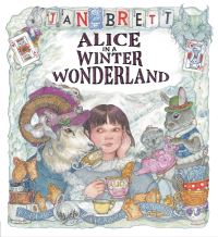 Book Cover for Alice in a Winter Wonderland by Jan Brett, Lewis Carroll