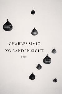 Book Cover for No Land in Sight by Charles Simic