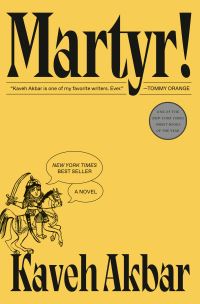 Book Cover for Martyr! by Kaveh Akbar
