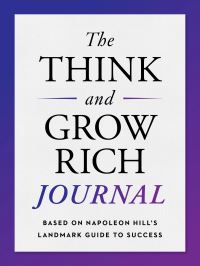Book Cover for The Think and Grow Rich Journal by Napoleon Hill