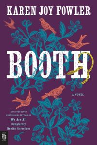 Book Cover for Booth by Karen Joy Fowler