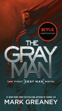 Book Cover for The Gray Man (Netflix Movie Tie-In) by Mark Greaney