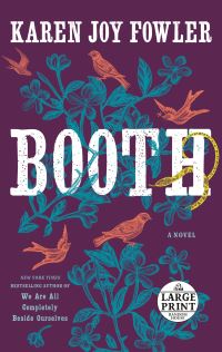 Book Cover for Booth by Karen Joy Fowler