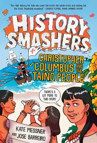 Book Cover for History Smashers by Kate Messner, Jose Barreiro
