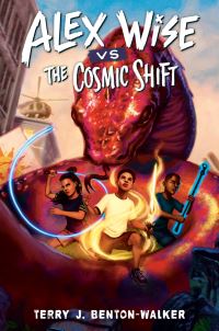 Book Cover for Alex Wise Vs. The Cosmic Shift by Terry J BentonWalker