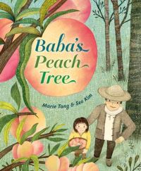 Book Cover for Baba's Peach Tree by Marie Tang