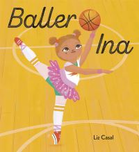Book Cover for Baller Ina by Liz Casal