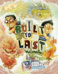 Book Cover for Built to Last by Minh Lê