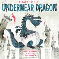 Book Cover for Attack of the Underwear Dragon by Scott Rothman
