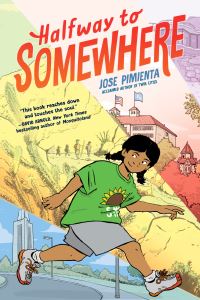 Book Cover for Halfway to Somewhere by Jose Pimienta