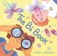 Book Cover for Bi Book, The by AJ Irving, Cynthia Alonso