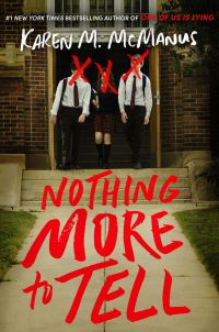 Book Cover for Nothing More to Tell by Karen M. McManus