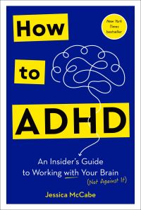 Book Cover for How to ADHD by Jessica McCabe