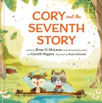 Book Cover for Cory and the Seventh Story by Brian D McLaren, Gareth I Higgins