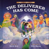 Book Cover for The Deliverer Has Come by Sarah Shin
